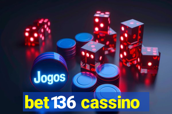 bet136 cassino